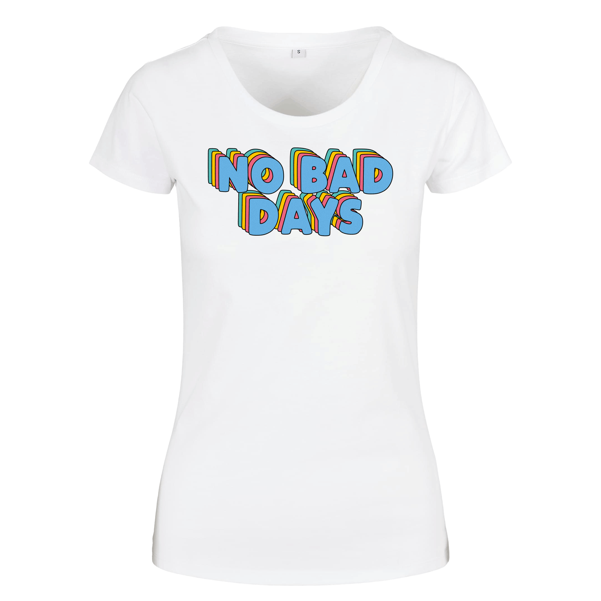 Basic Damen T-Shirt - NO BAD DAYS